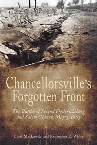 bokomslag ChancellorsvilleS Forgotten Front