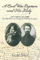 A Civil War Captain and His Lady 1