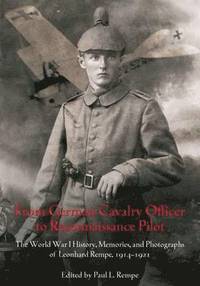 bokomslag From German Cavalry Officer to Reconnaissance Pilot