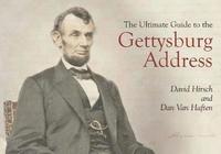 bokomslag The Ultimate Guide to the Gettysburg Address