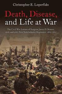 bokomslag Death and Disease in the Civil War
