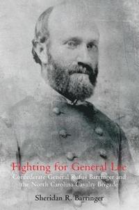 bokomslag Fighting for General Lee