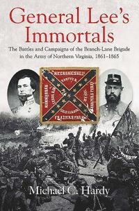 bokomslag General Lee's Immortals