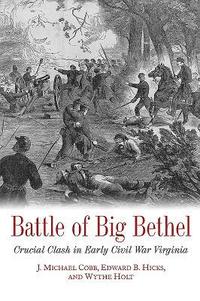 bokomslag Battle of Big Bethel