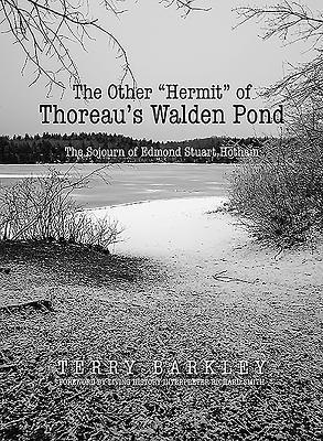 The Other Hermit of Thoreaus Walden Pond 1