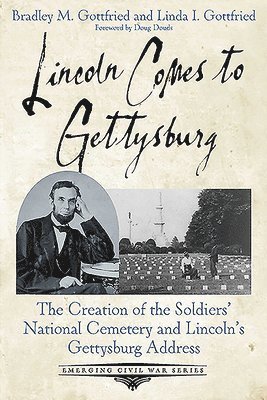 Lincoln Comes to Gettysburg 1