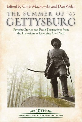 The Summer of 63: Gettysburg 1