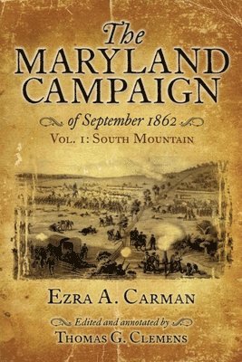 bokomslag The Maryland Campaign of September 1862