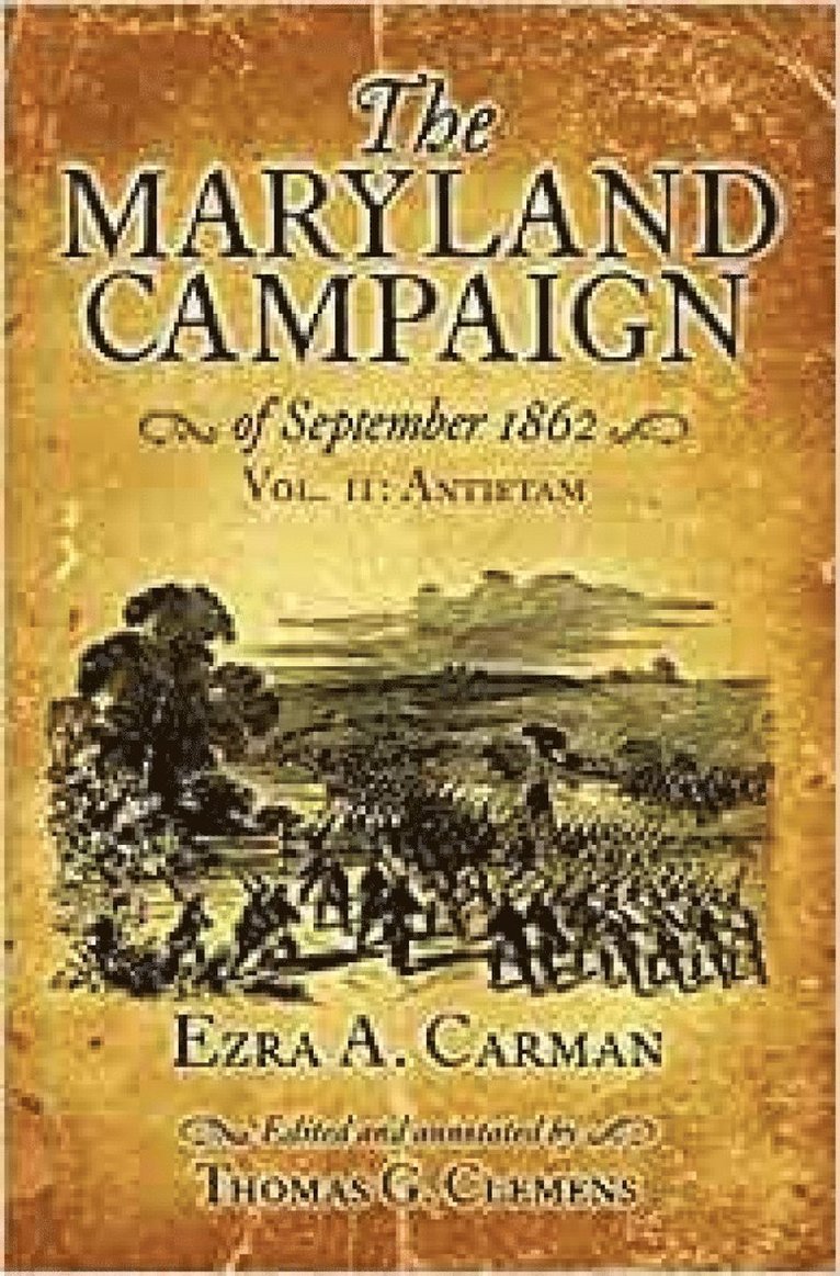 The Maryland Campaign of September 1862 1