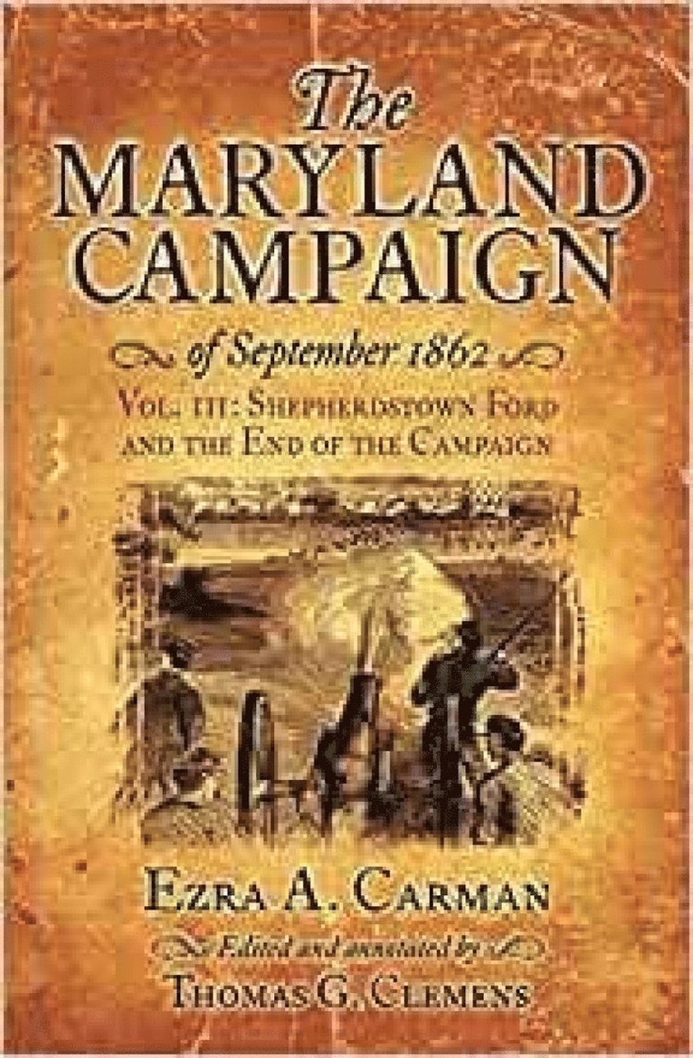 The Maryland Campaign of September 1862 1