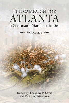 bokomslag Campaign for Atlanta & Sherman's March to the Sea