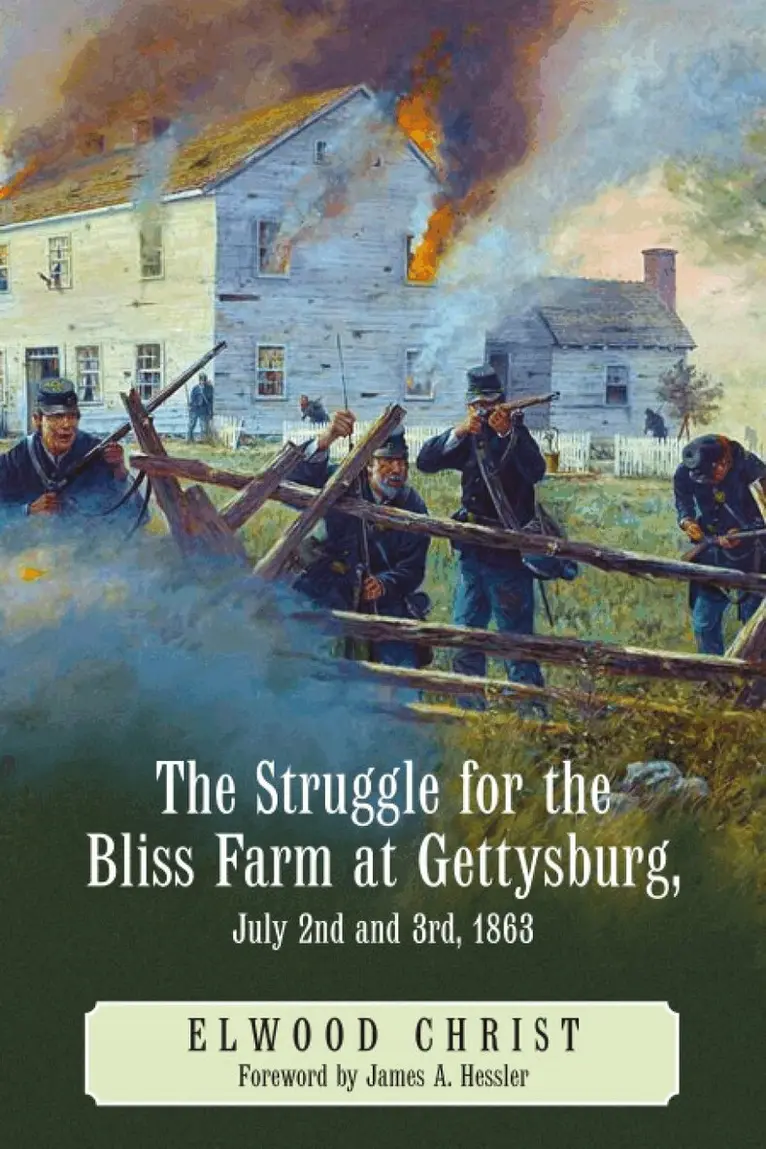 Elwood Christ - Struggle for the Bliss Farm at Gettysburg, July 2nd and 3rd, 1863, Häftad. Tillgänglighet: Lägg i varukorg