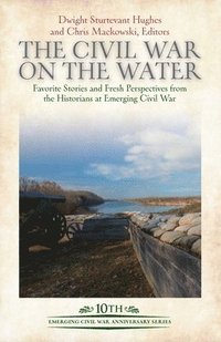 bokomslag The Civil War on the Water