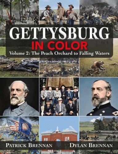 Patrick Brennan, Dylan Brennan - Gettysburg in Color, Inbunden
