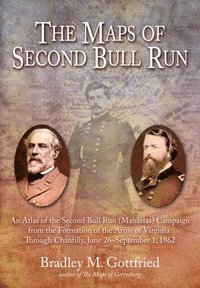 bokomslag The Maps of Second Bull Run