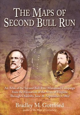 Maps of Second Bull Run