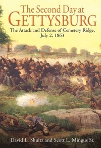bokomslag The Second Day at Gettysburg