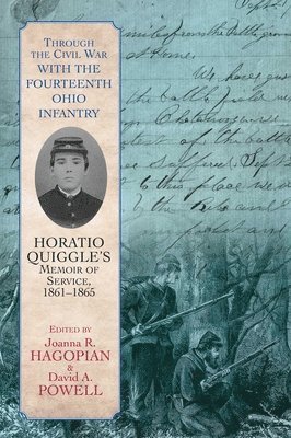Through the Civil War with the Fourteenth Ohio Infantry