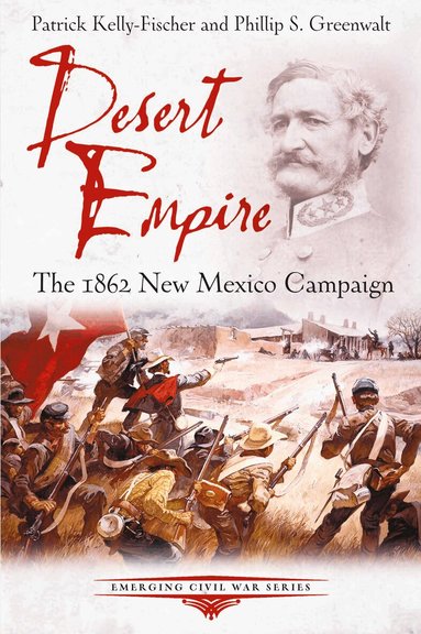 Patrick Kelly-Fischer, Phillip S. Greenwalt - Desert Empire, Häftad