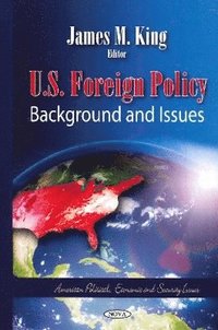 bokomslag U.S. Foreign Policy