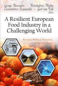 bokomslag Resilient European Food Industry in a Challenging World