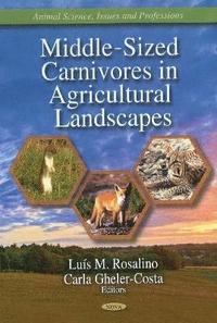 bokomslag Middle-Sized Carnivores in Agricultural Landscapes