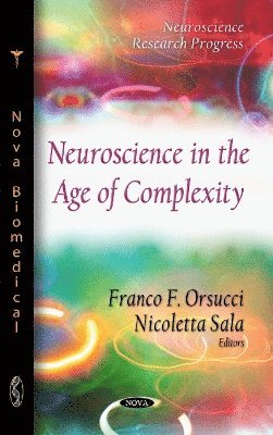 bokomslag Neuroscience in the Age of Complexity