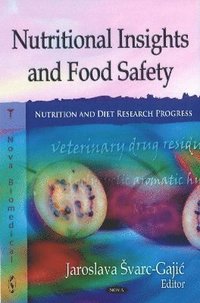 bokomslag Nutritional Insights & Food Safety