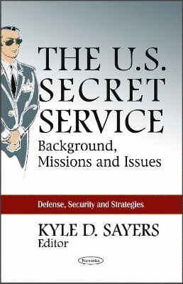bokomslag U.S. Secret Service