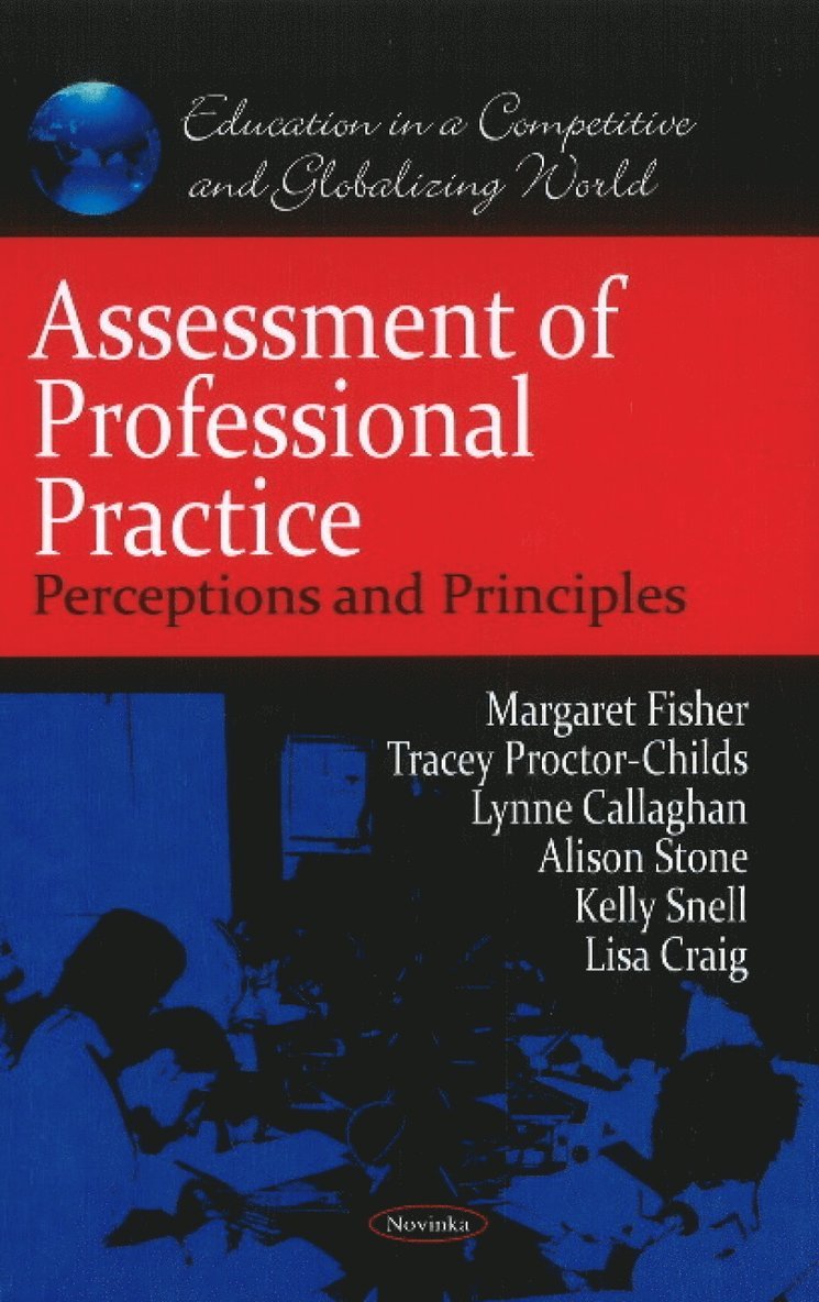 Margaret Fisher, Tracey Proctor-Childs, Lynne Callaghan, Alison Stone, Kelly Snell, Lisa Craig - Assessment of Professional Practice, Häftad