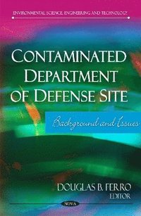 bokomslag Contaminated Department of Defense Site