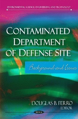 bokomslag Contaminated Department of Defense Site