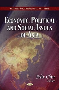 bokomslag Economic, Political & Social Issues of Asia