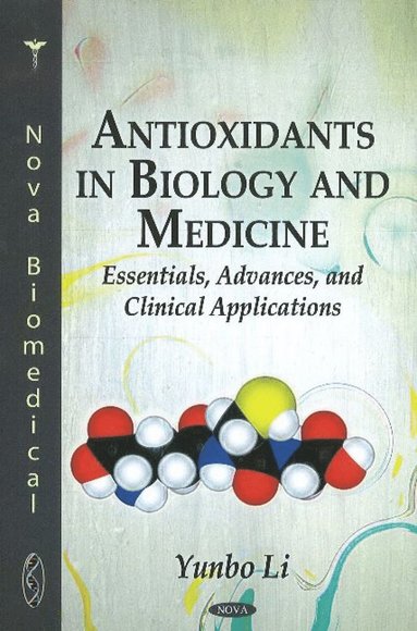 bokomslag Antioxidants in Biology & Medicine