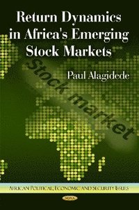 bokomslag Return Dynamics in Africa's Emerging Stock Markets
