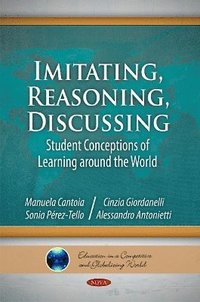 bokomslag Imitating, Reasoning, Discussing