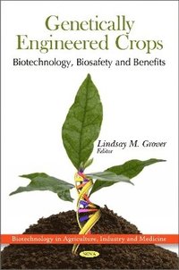 bokomslag Genetically Engineered Crops