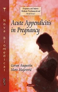 bokomslag Acute Appendicitis in Pregnancy