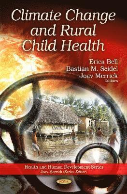 bokomslag Climate Change & Rural Child Health