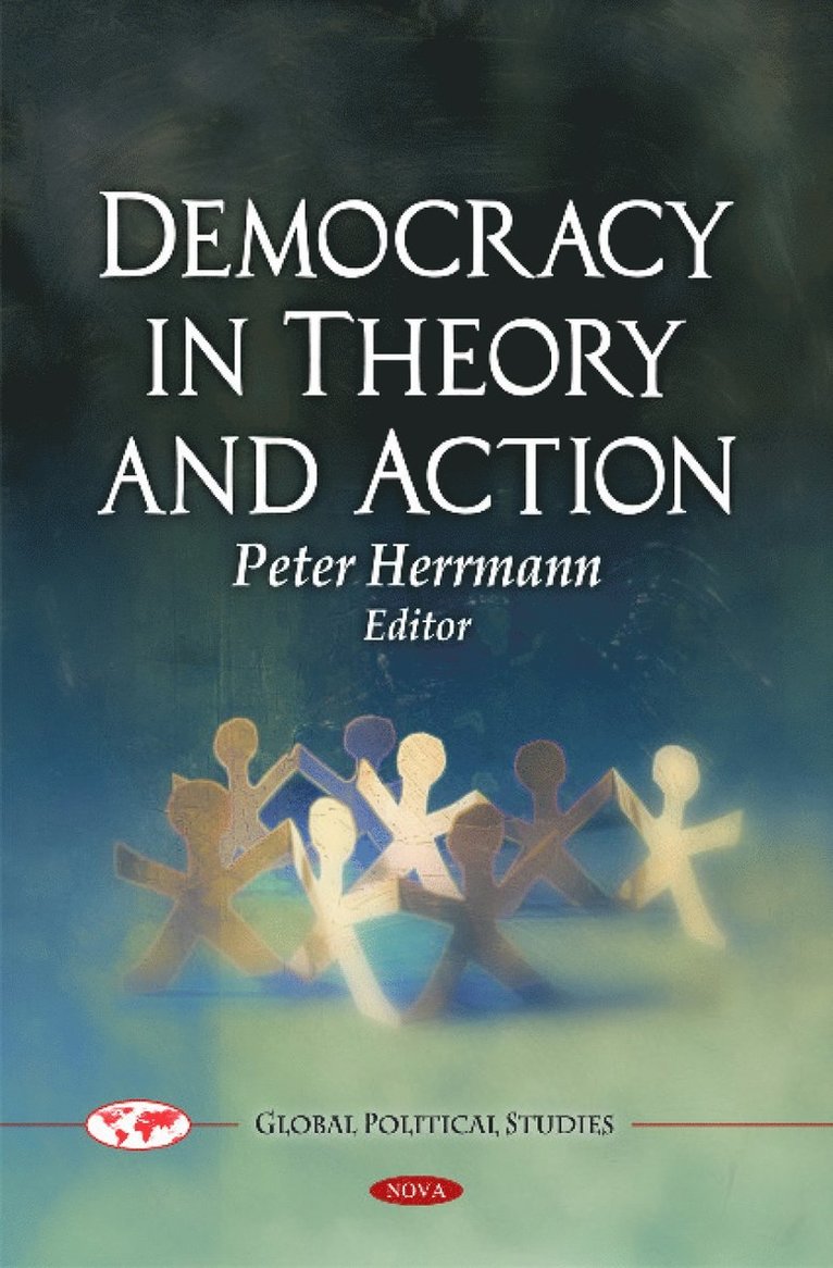 Peter Herrmann - Democracy in Theory & Action, Inbunden