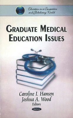 bokomslag Graduate Medical Education Issues