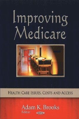 bokomslag Improving Medicare