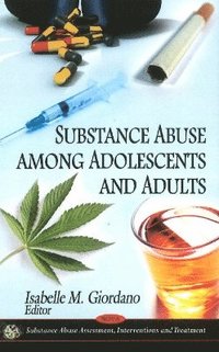 bokomslag Substance Abuse Among Adolescents & Adults