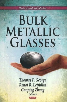 bokomslag Bulk Metallic Glasses