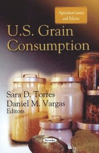 bokomslag U.S. Grain Consumption