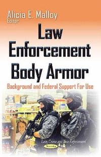 bokomslag Law Enforcement Body Armor