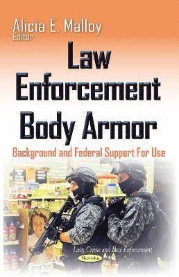 bokomslag Law Enforcement Body Armor