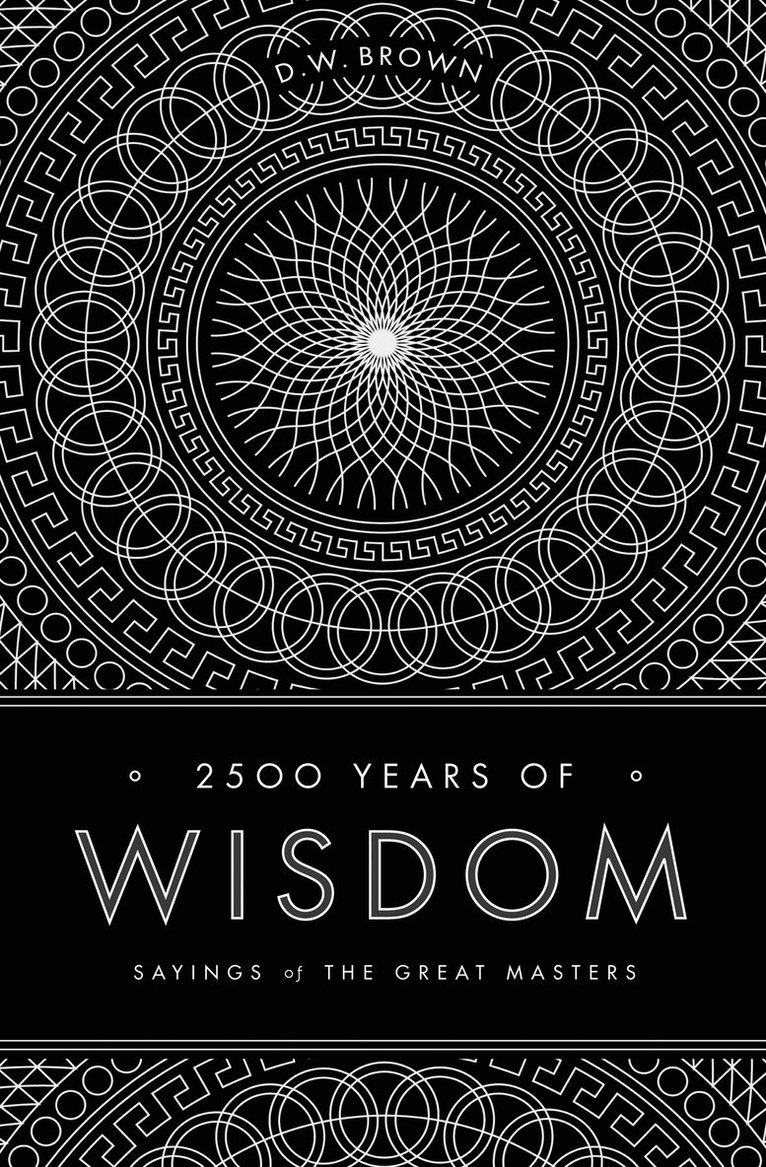 2500 Years of Wisdom