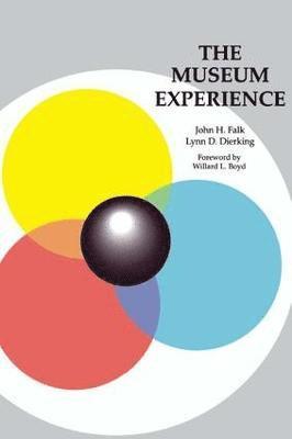 John H Falk, Lynn D Dierking, John H. Falk, Lynn D. Dierking - Museum Experience, Häftad