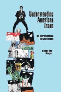 bokomslag Understanding American Icons